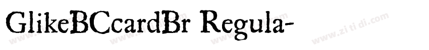 GlikeBCcardBr Regula字体转换